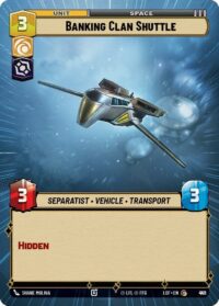 Banking Clan Shuttle (Hyperspace Foil) - Common - 921 - Inglés (LoF)