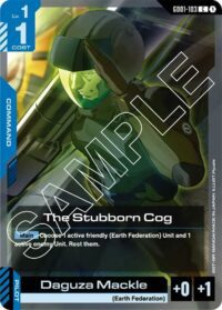 The Stubborn Cog - GD01-103 - Common
