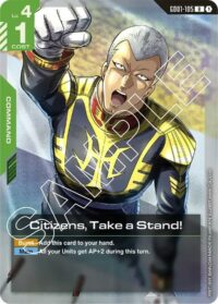 Citizens, Take a Stand! - GD01-105 - Rare