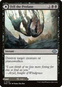 Fell the Profane (Foil) - #244 - Uncommon - Inglés