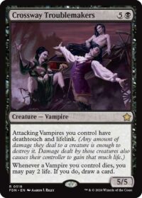 Crossway Troublemakers (Foil) - #518 - Rare - Inglés