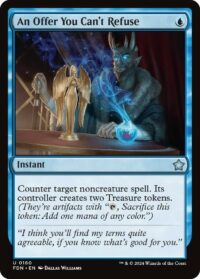 An Offer You Can't Refuse (Foil) - #160 - Uncommon - Inglés