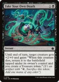 Fake Your Own Death (Foil) - #174 - Common - Inglés