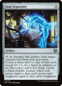 Soul Separator (Foil) - #270 - Uncommon - Inglés