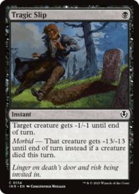 Tragic Slip (Foil) - #134 - Common - Inglés