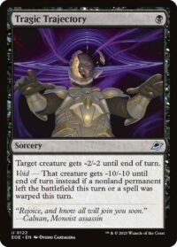 Tragic Trajectory (Foil) - #122 - Uncommon - Español