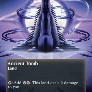 Ancient Tomb (Borderless) - #46 - Mythic - Inglés