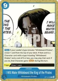 I Will Make Whitebeard the King of the Pirates - OP12-058 - Common