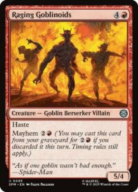 Raging Goblinoids (Foil) - #85 - Uncommon - Inglés