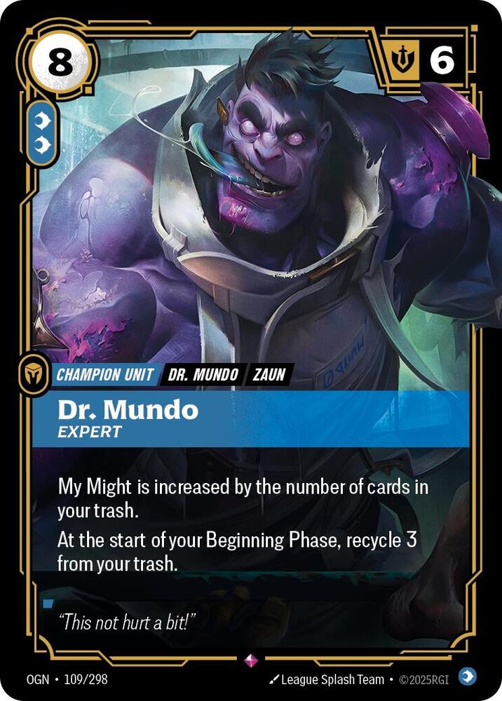 Dr. Mundo - Expert - Rare - #109/298