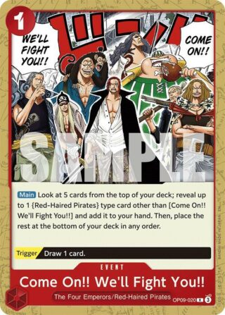 Come On!! We'll Fight You!! - ST23 - Rare - OP09-020