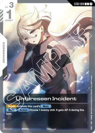 Unforeseen Incident - C - ST01 - ST01-014