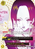 You'll Frighten Me... (Alternate Art) - Rare - OP14-118