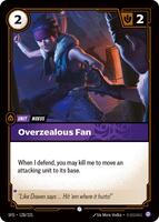 Overzealous Fan - Common - 128/221