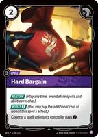Hard Bargain - Uncommon - 136/221