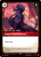 Eager Drakehound - Common - 006/221