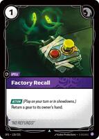 Factory Recall - Uncommon - 135/221