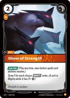Show of Strength - Uncommon - 106/221