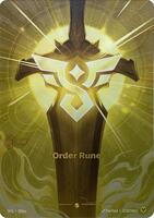 Order Rune (Alternate Art) - Showcase - R06a